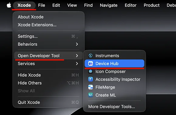 Xcodeのメニューバーから「Open Developer Tool」＞「Device Hub」を選択して起動