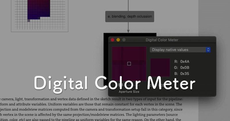 macOSの標準アプリDigital Color Meterで画面上の色を取得する