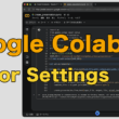 Google ColabでPython開発を快適にするエディタ設定